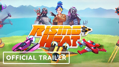 Rising Heat - Official Demo Launch Trailer