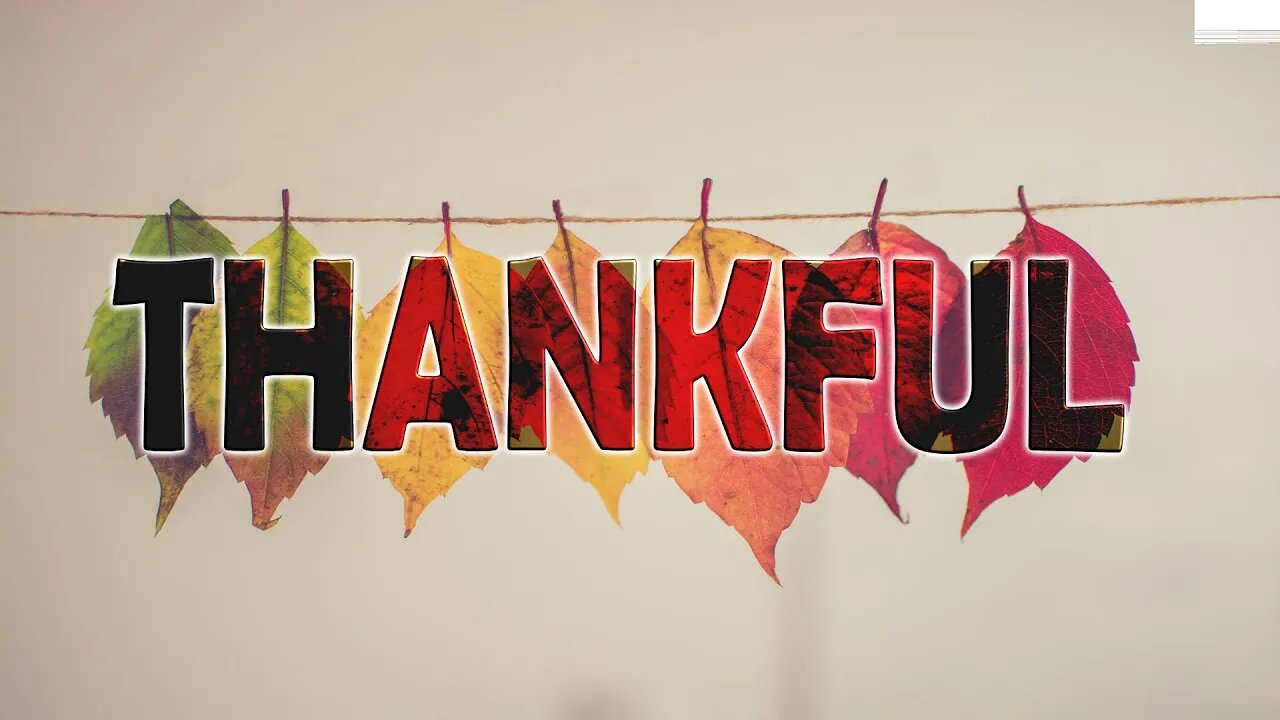 Happy Thanksgiving | Christian Thankfulness