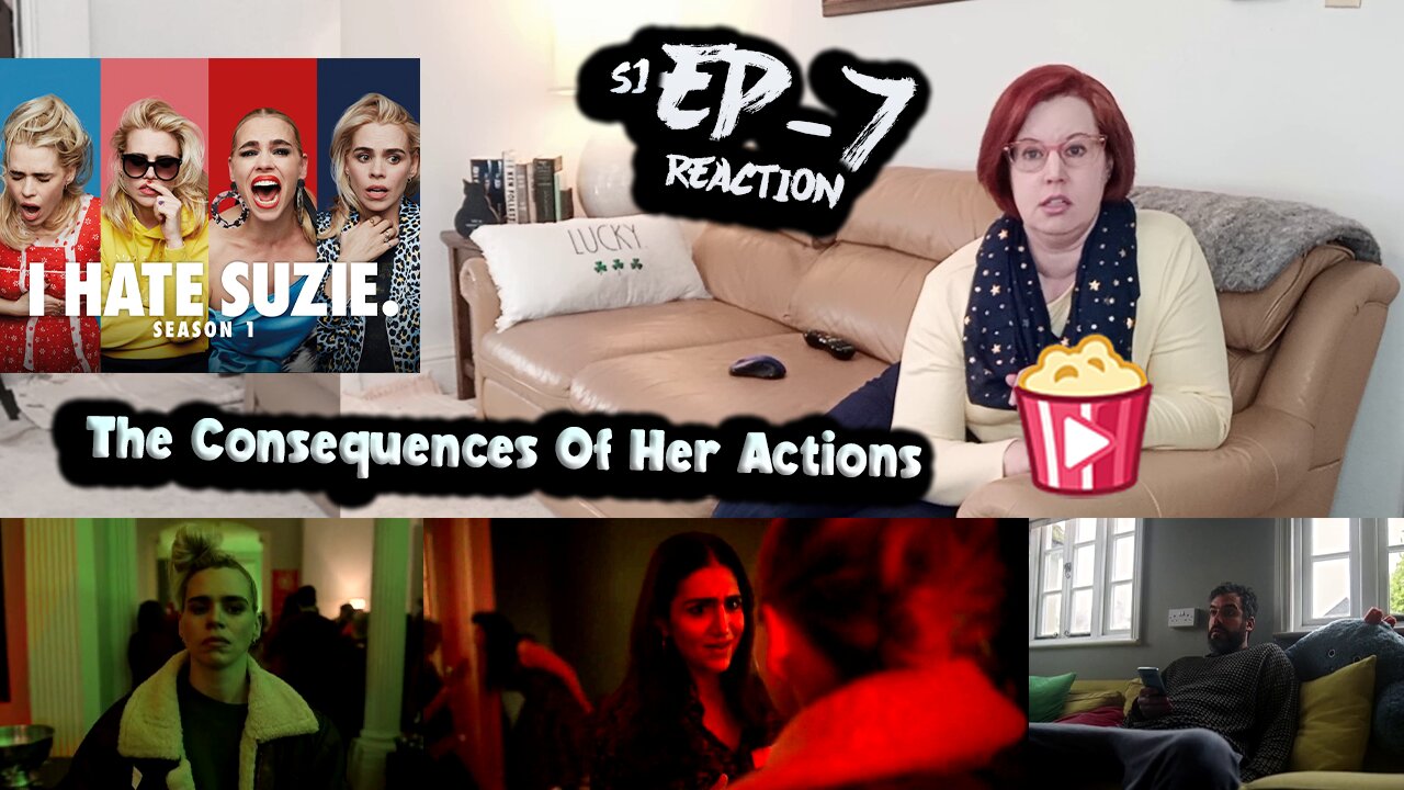 I Hate Suzie S1_E7 "Anger" REACTION