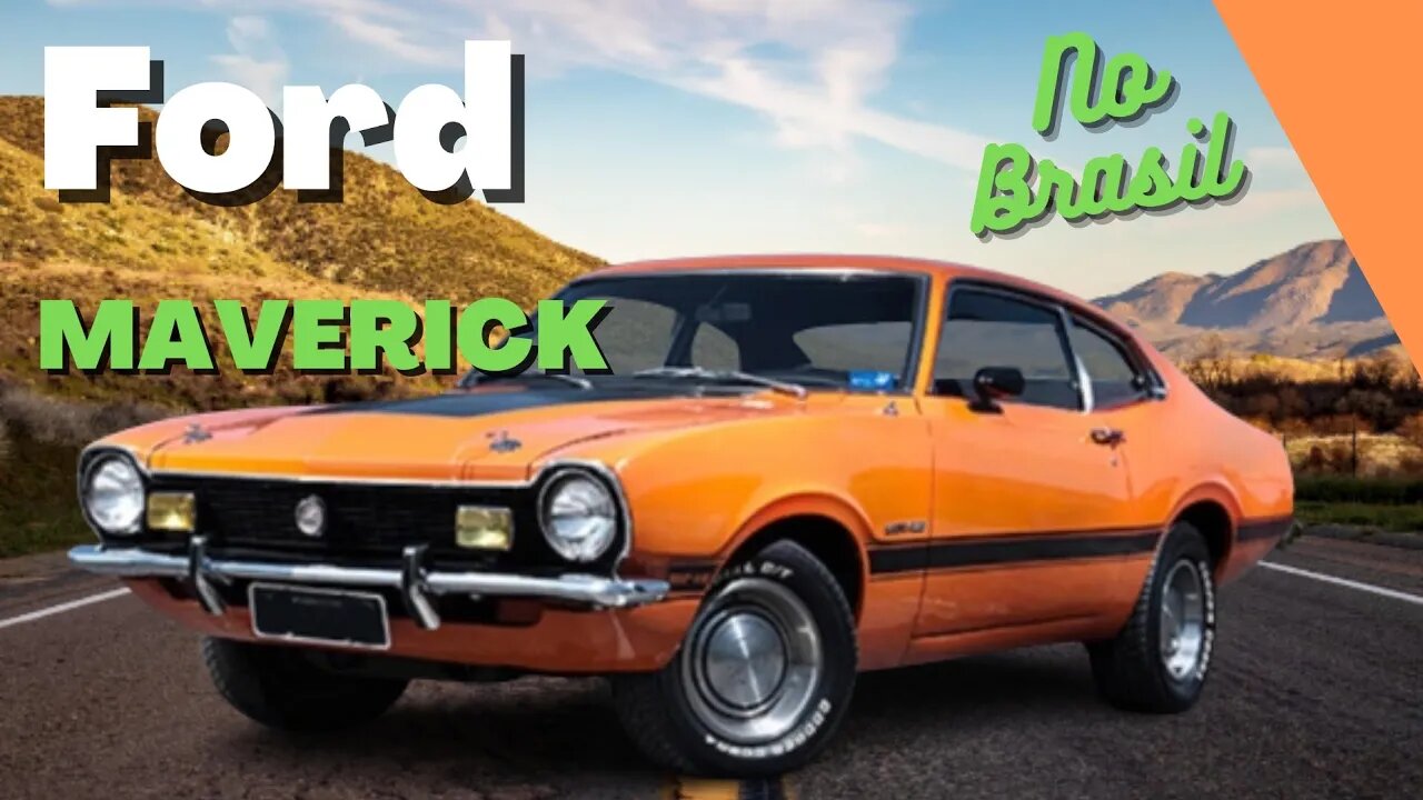 O Ford Maverick no Brasil