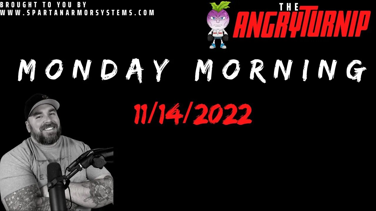 Monday Morning 11/14/2022