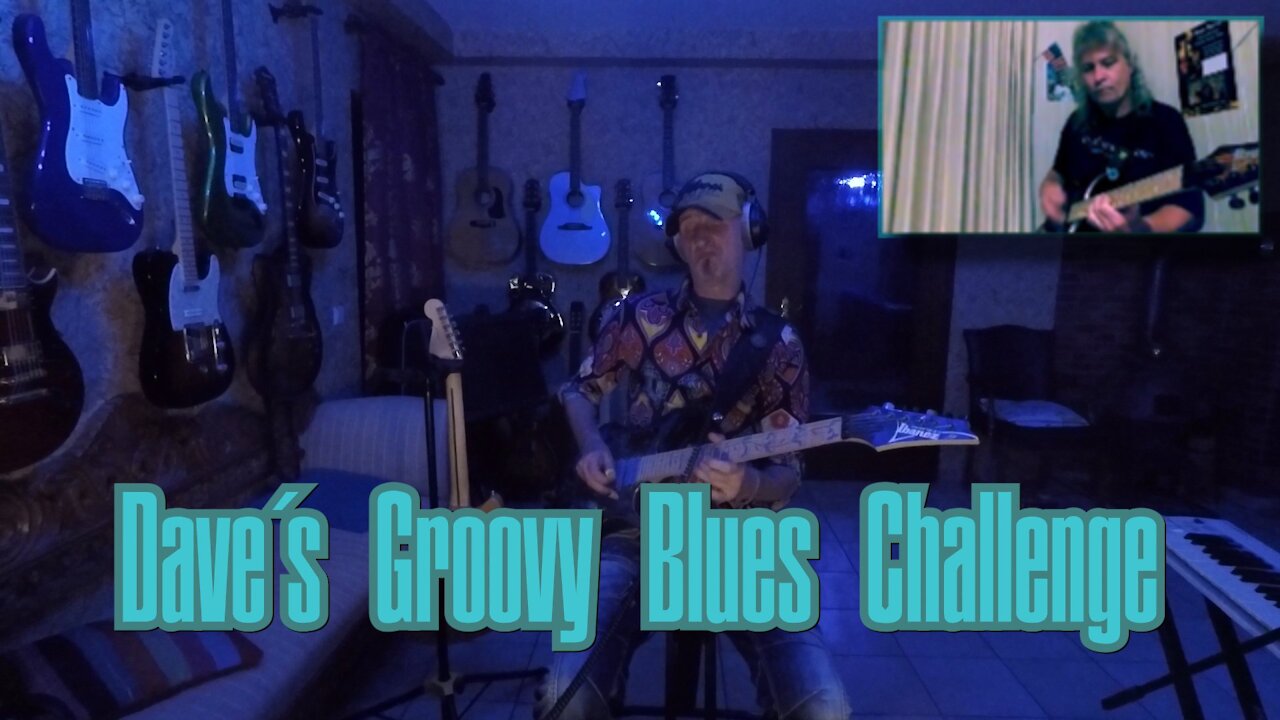 Dave's Groovy Blues Challenge - Blue JEM Blues Jam