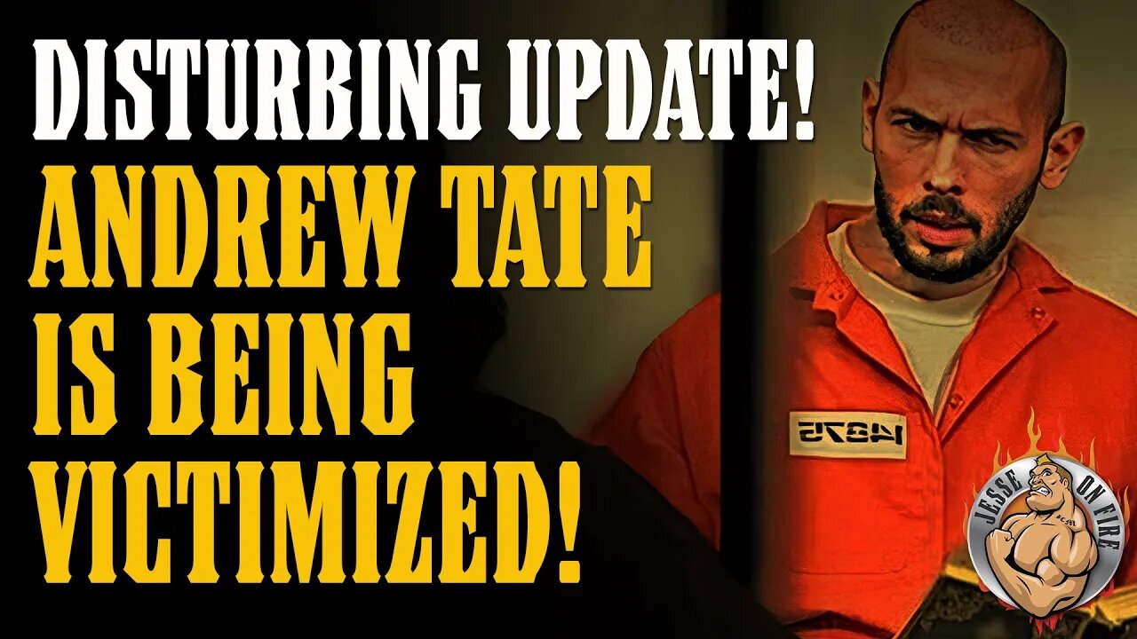 Andrew Tate's SHOCKINGLY Abusive Treatment in Romanian Prison is NOT OK!