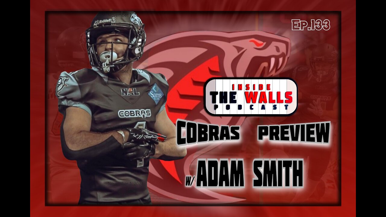 EP. 133: 2024 Carolina Cobra Preview with Adam Smith