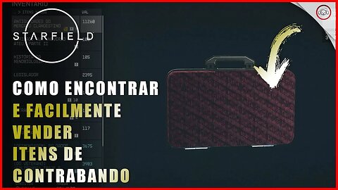 Starfield, Como encontrar e vender itens de contrabando fácil, Fique rico | Super-Dica