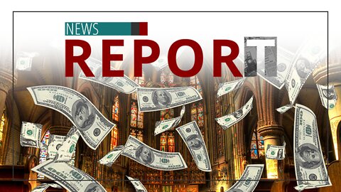 Catholic — News Report — Catholic Cash