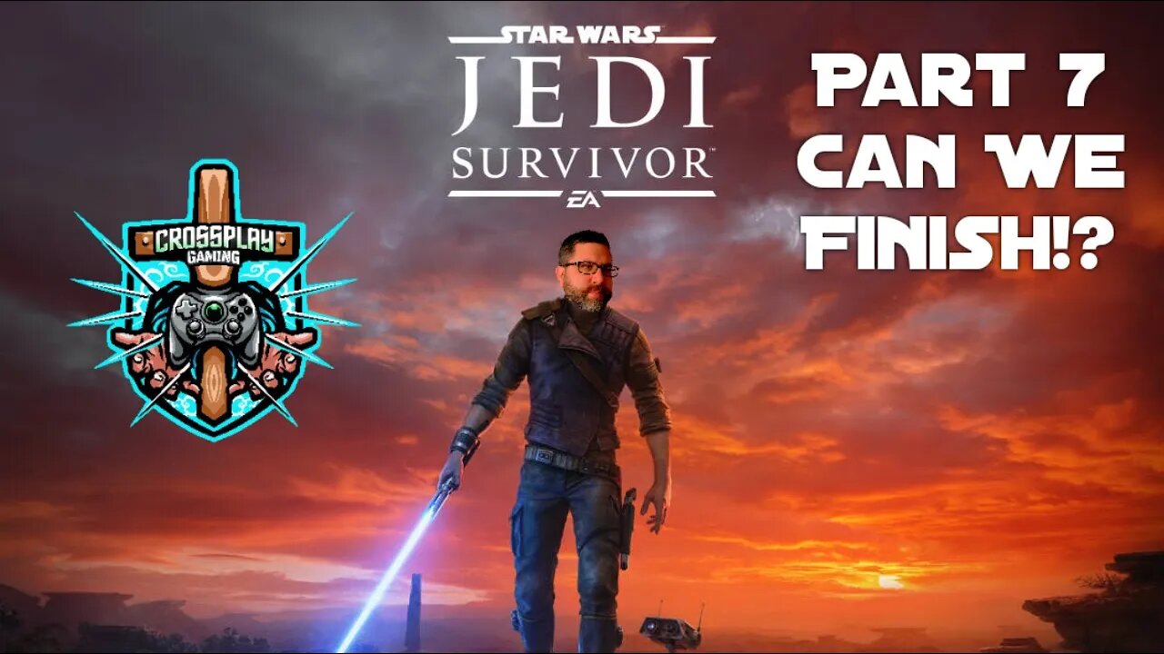 Can I Finish Star Wars Jedi: Survivor!? | Part 7