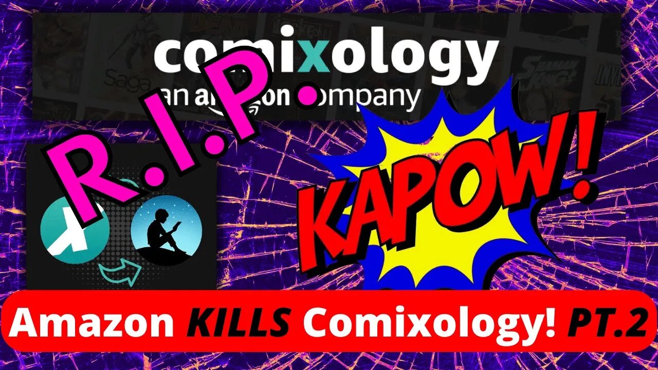 Amazon KILLS ComiXology PART 2 | THOUSANDS Layed Off