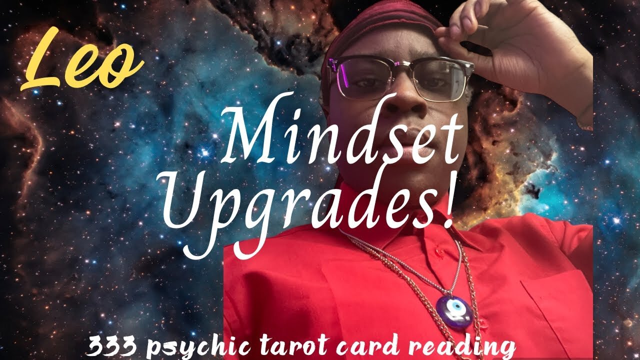 LEO — SPIRITUAL UPGRADES, PERCEPTION SHIFTS + MORE!!! PSYCHIC TAROT