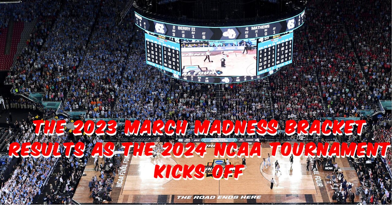 Revisiting the Madness: 2023 NCAA Tournament Recap