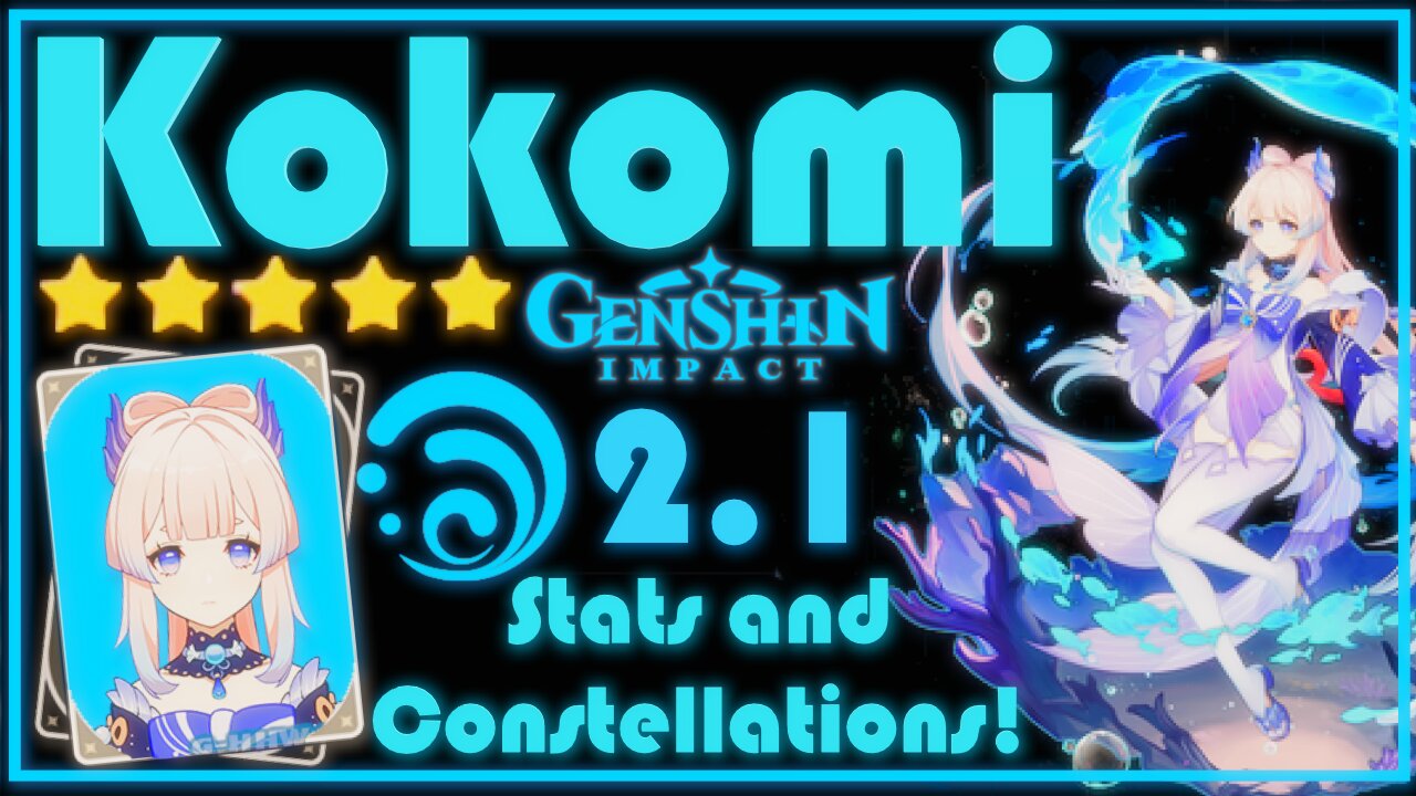 Kokomi Stats Talents and Constellations | Genshin Impact