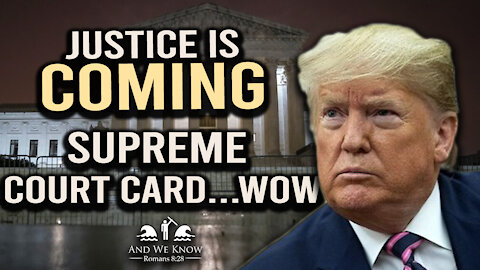 11.4.20: Justice is coming! Supreme C@urt CARD coming!