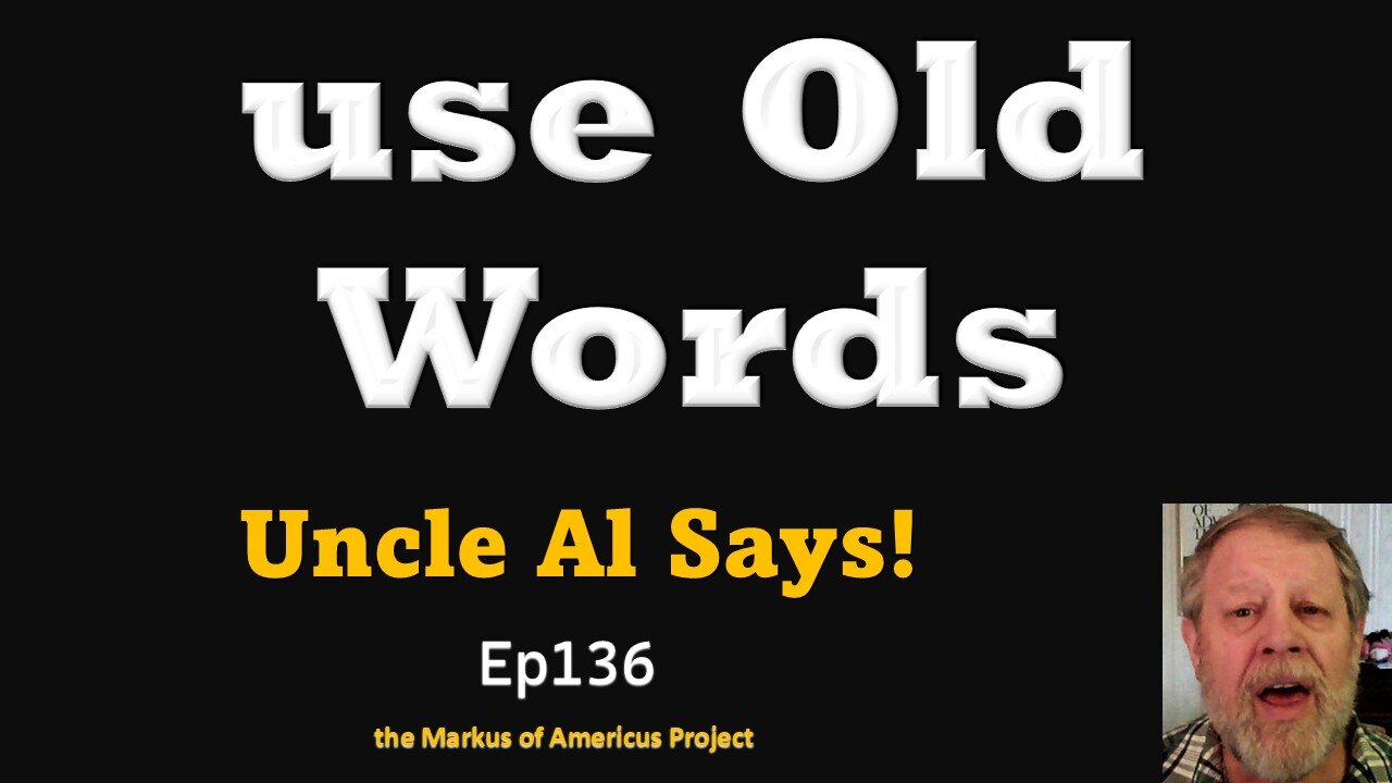 use Old Words