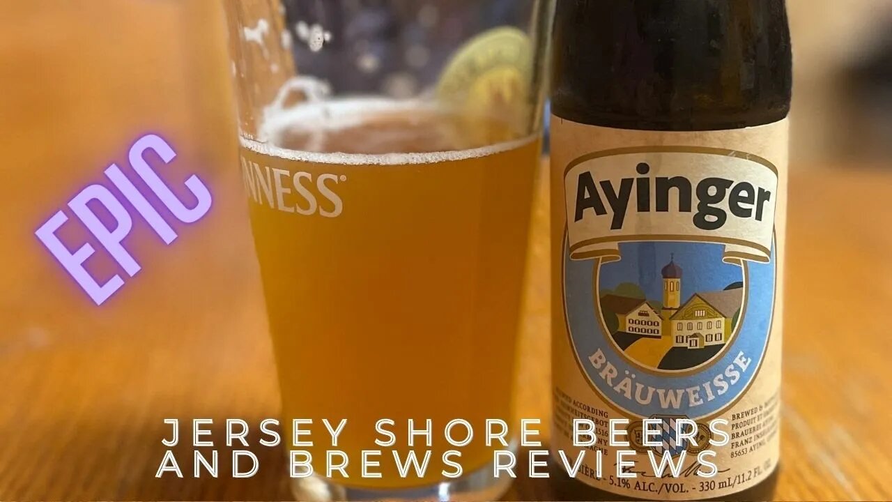 Beer Review of Ayinger BRÄUWEISSE