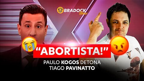 "AB0RT1STA!" | Paulo Kogos DETONA Tiago PAVINATTO