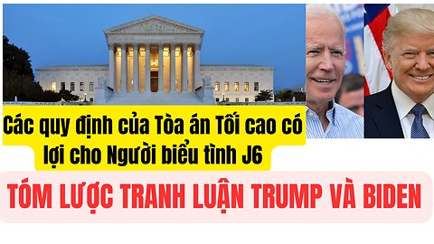 Tin Tổng Hợp 28/6/2024 Tông Kết Trump Và Biden Tranh Luậ̣n, Tòa Tối Cao Có Lợi Người 6/1/2024