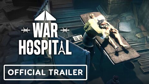 War Hospital - Official Overview Trailer