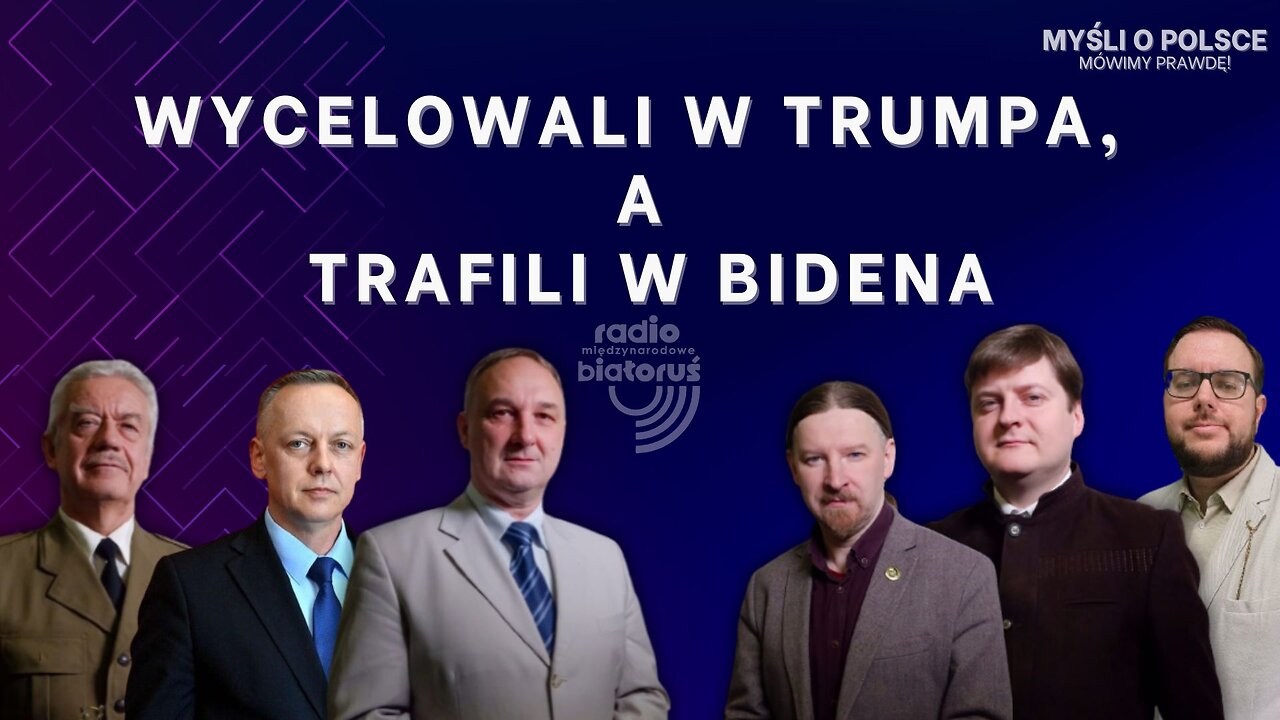 Wycelowali w Trumpa, a trafili w Bidena | Myśli o Polsce