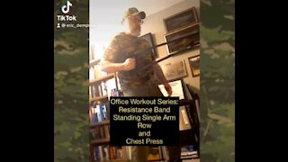 Resistance Band Single Arm Row and Chest Press