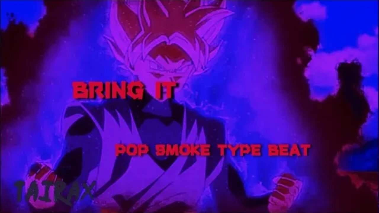 [FREE] POP SMOKE TYPE BEAT - BRING IT