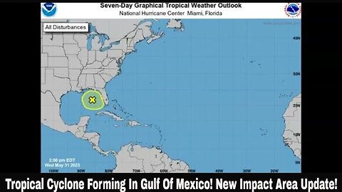 Tropical Cyclone Forming In Gulf Of Mexico! New Impact Area Update!