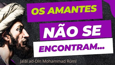 Mais de 52 Citações Inspiradoras de Rumi Que Abrirão Seu Coração | Citações e Aforismos