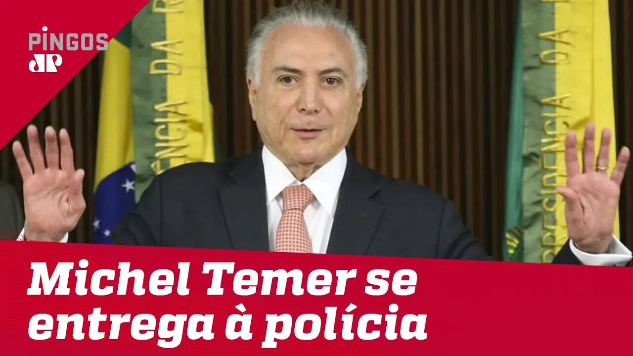 Michel Temer vai para a prisão