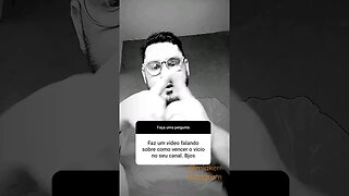 Como vencer os vícios???