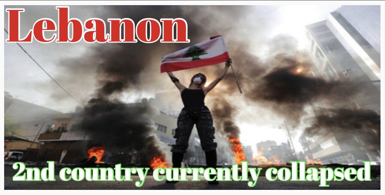 Lebanon (2nd country currently collapsed)