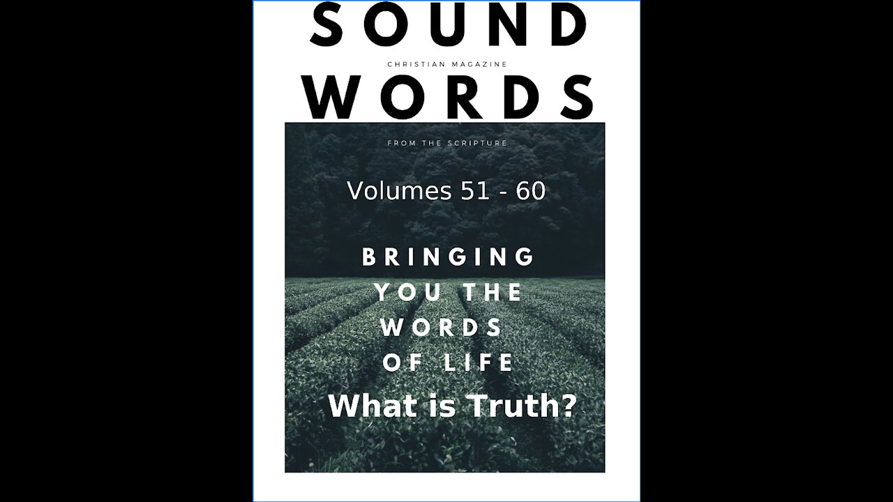 Sound Words, What is Truth?