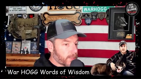 Something More Tactical? - War HOGG Words of Wisdom