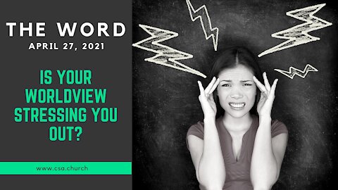 The Word: April 27, 2021