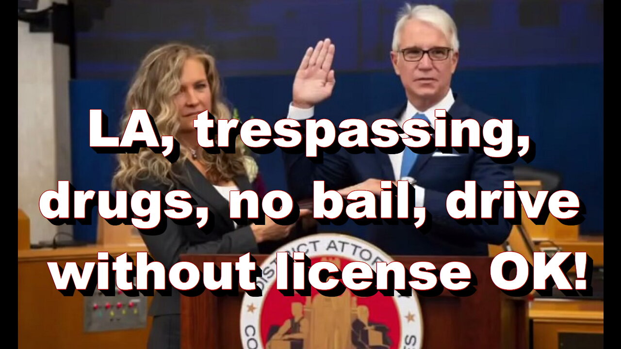 LA District Attorney Gascon said he will not prosecute trespassing, resisting arrest, and more.