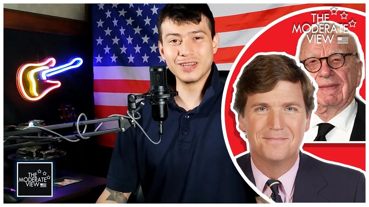 Murdoch vs Tucker Carlson Fox News Lose $1 Billion - The Moderate View Episode 9