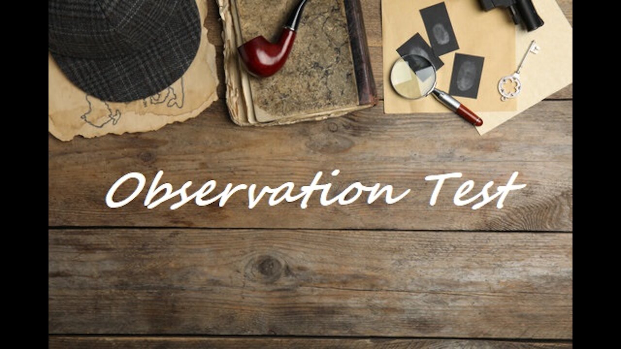 Observation Test - Are You The Next Sherlock Holmes?