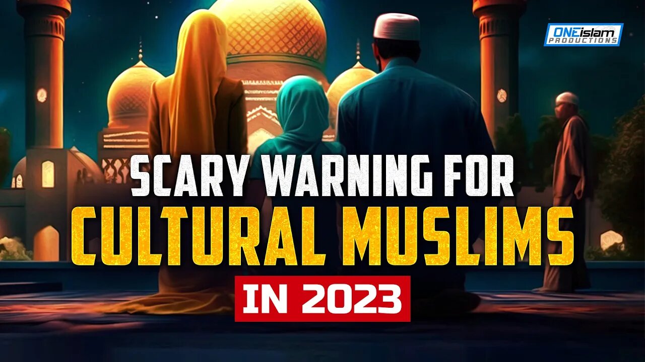 SCARY WARNING FOR CULTURAL MUSLIMS IN 2023