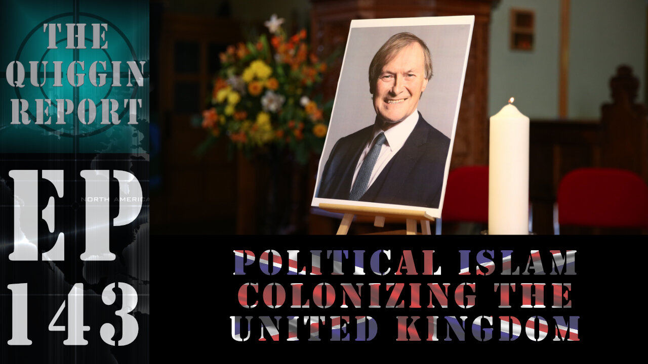 EP #143 | Political Islam: Colonizing The United Kingdom