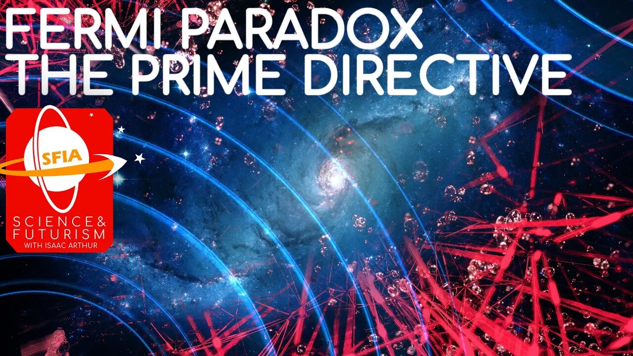 Fermi Paradox: The Prime Directive