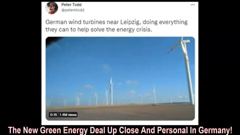 The New Green Energy Deal Up Close And Personal In Germany!