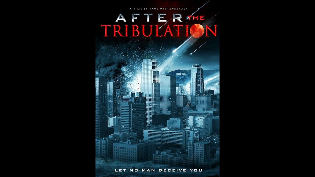 After The Tribulation by Faithful Word Baptist Church (Full Documentary)