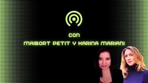 PRONTO: VENIMOS DEL FUTURO MAIBORT PETIT Y KARINA MARIANI