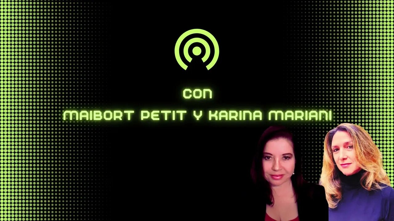 PRONTO: VENIMOS DEL FUTURO MAIBORT PETIT Y KARINA MARIANI