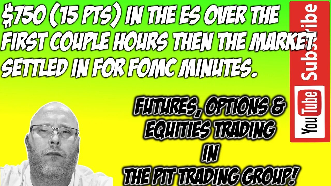 $750 First Two Hours - 15 pts ES - The Pit Futures Trading