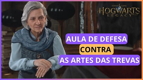 AULA DE DEFESA CONTRA AS ARTES DAS TREVAS | HOGWARTS LEGACY