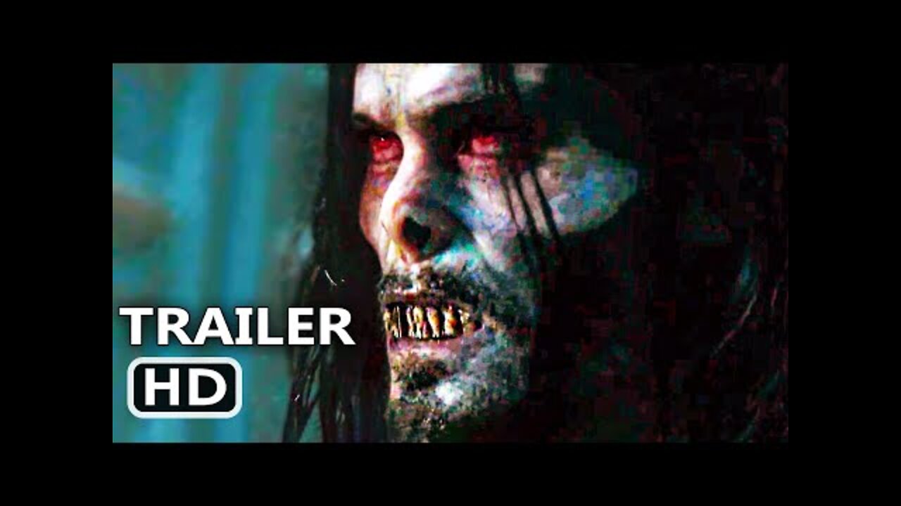 MORBIUS Final Trailer (2022)