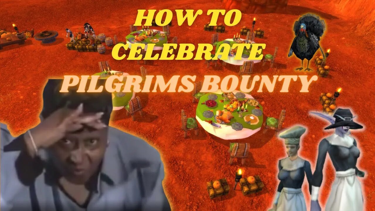 "U Name It" Thanksgiving Song in WOTLK Classic - How to PROPERLY Celebrate Pilgrims Bounty