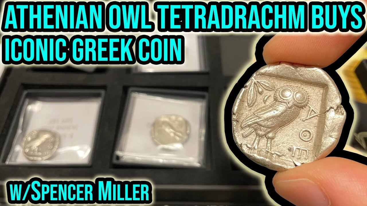 The Most Iconic Ancient Coin: 5th Century BC Athenian Owl Tetradrachm Buy & History + Show & Tell