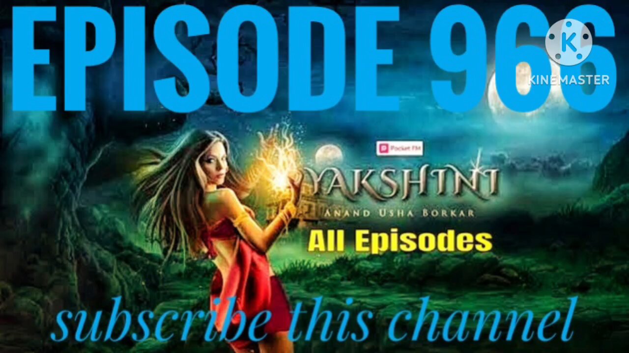 yakshini episode 966 / Deepa ki shakti Aahuti