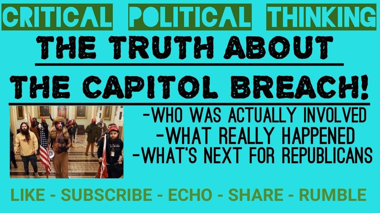 Who Really Breached The Capitol, What Really Happened, 1st Hand Proof