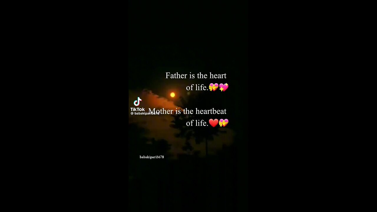 father is the heart of life